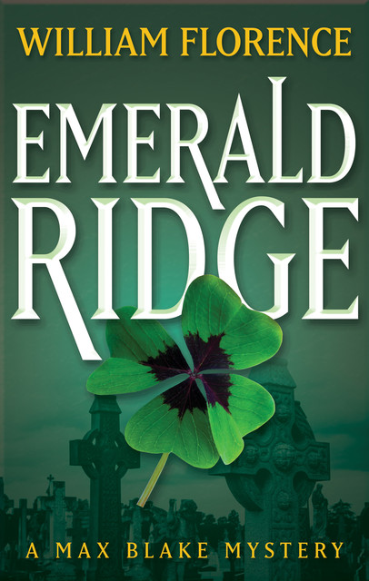 Emerald Ridge, William Florence