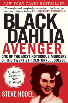 Black Dahlia Avenger, Steve Hodel