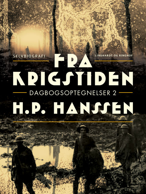 Fra krigstiden: dagbogsoptegnelser 2, H.P. Hanssen