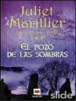 El Pozo De Las Sombras, Juliet Marillier