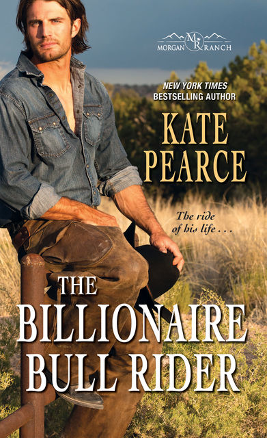 The Billionaire Bull Rider, Kate Pearce