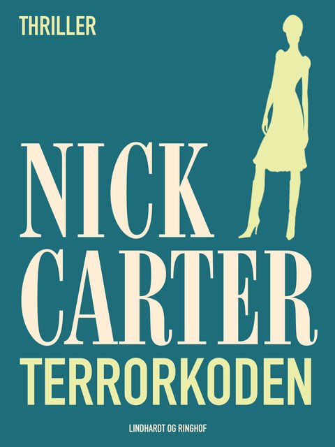 Terrorkoden, Nick Carter
