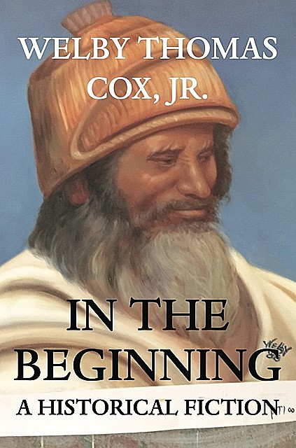 IN THE BEGINNING, J.R., Welby Thomas Cox