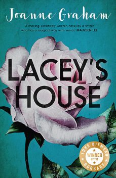 Lacey's House, Joanne Graham
