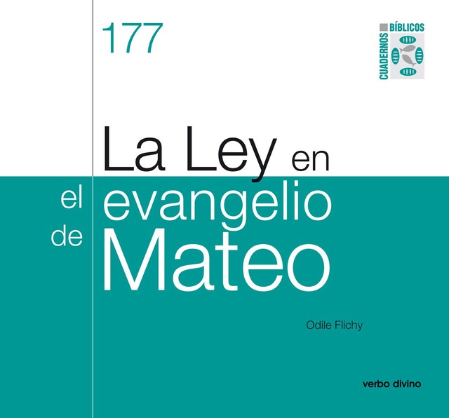 La Ley en el evangelio de Mateo, Odile Flichy