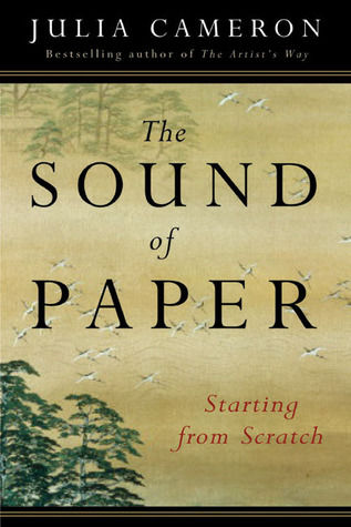 The Sound of Paper, Julia Cameron