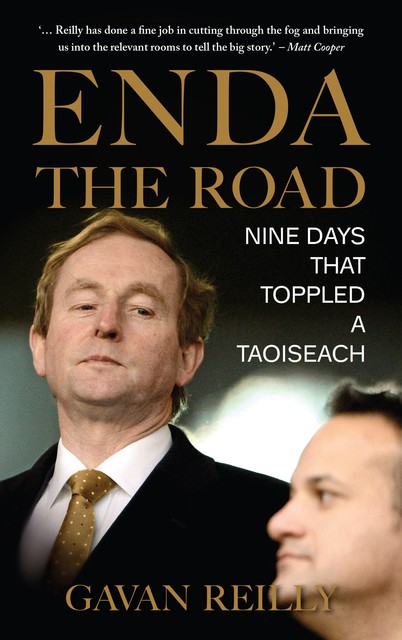 Enda the Road, Gavan Reilly