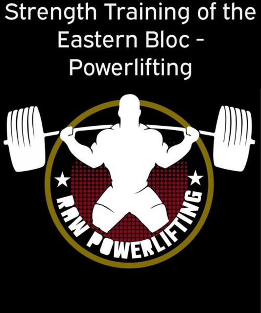 Strength Training of the Eastern Bloc – Powerlifting, Powerlifting check