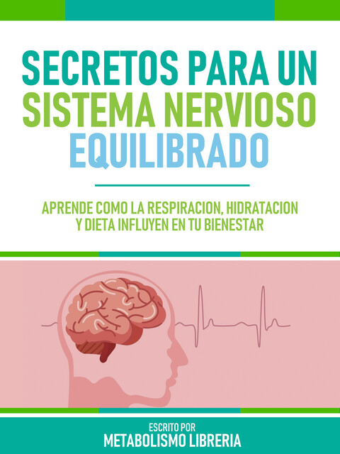 Secretos Para Un Sistema Nervioso Equilibrado, Metabolismo Libreria