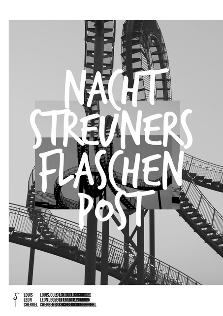 Nachtstreuners Flaschenpost, Louis Leon Cherrel