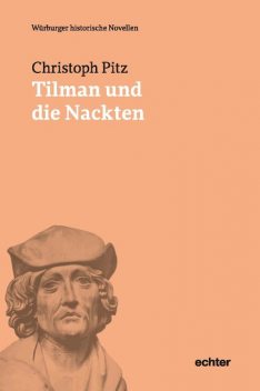 Tilman und die Nackten, Christoph Pitz