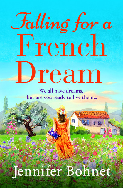 Falling for a French Dream, Jennifer Bohnet