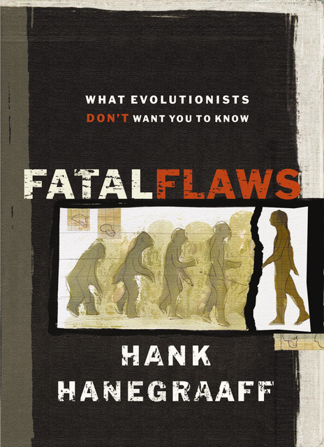 Fatal Flaws, Hank Hanegraaff