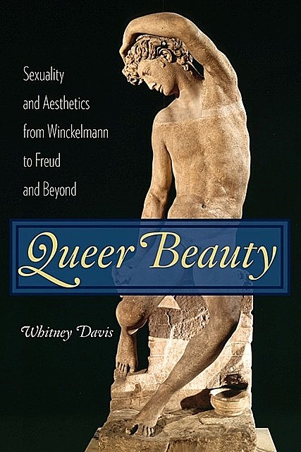 Queer Beauty, Whitney Davis