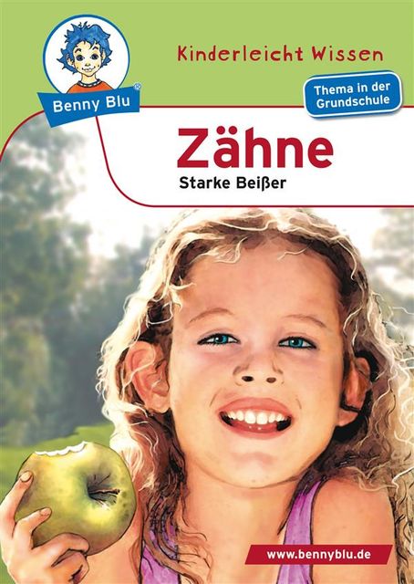 Benny Blu – Zähne, Renate Wienbreyer