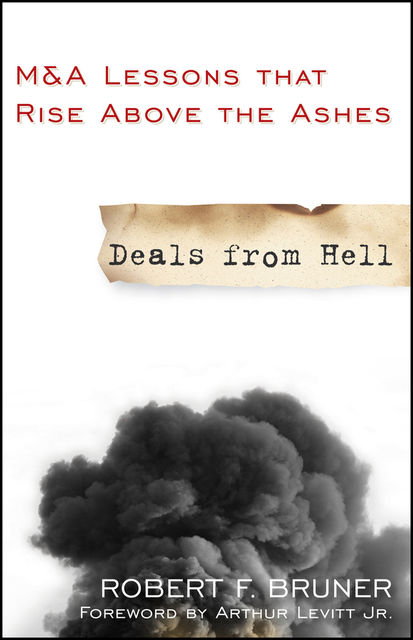 Deals from Hell, Robert F.Bruner