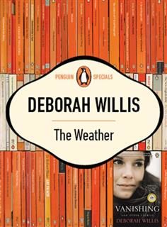 Weather, Deborah Willis