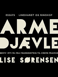 Arme djævle, Lise Sørensen