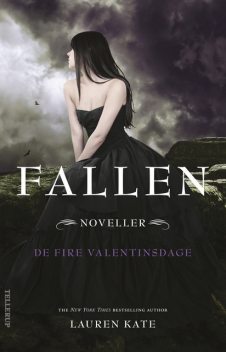 Fallen – De fire valentinsdage (noveller), Lauren Kate