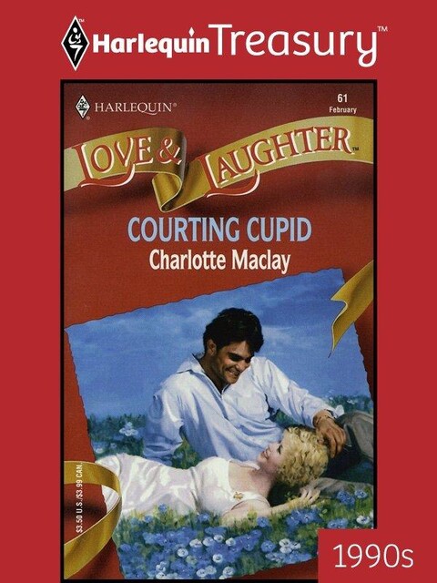 Courting Cupid, Charlotte Maclay