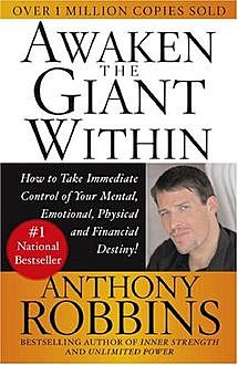 Awaken the Giant Within, Anthony Robbins