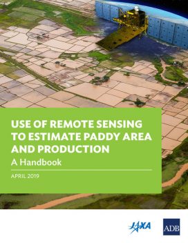 Use of Remote Sensing to Estimate Paddy Area and Production, Anna Christine Durante, Lakshman Nagraj Rao, Lea Rotairo, Pamela Lapitan