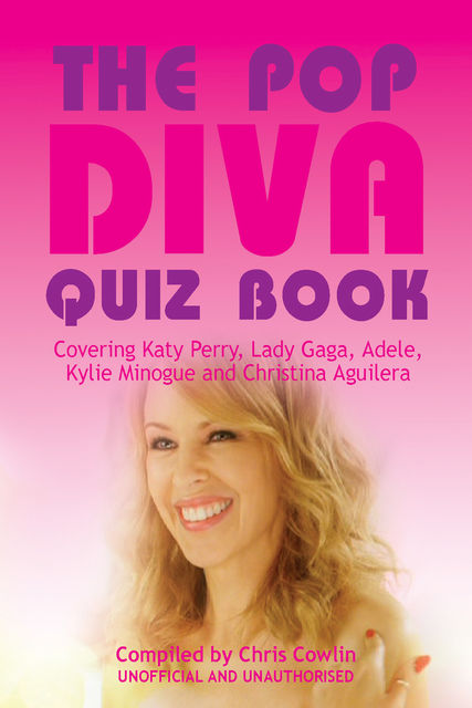 Pop Diva Quiz Book, Chris Cowlin