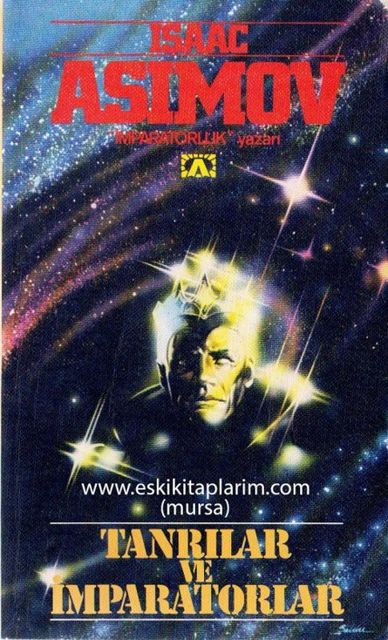 Tanrılar ve İmparatorlar, Isaac Asimov