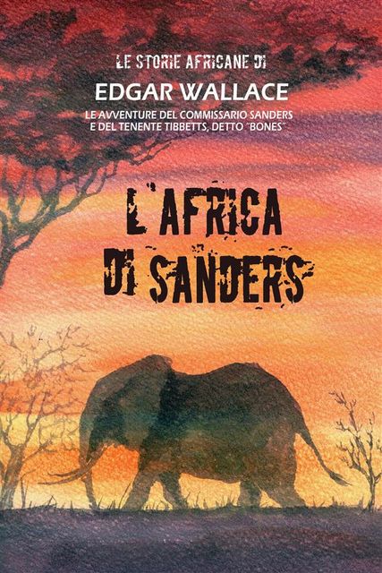 L'Africa di Sanders, Edgar Wallace, Mauricio Dupuis