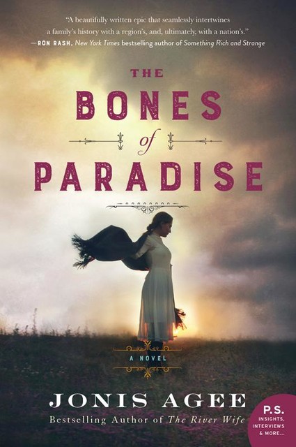 The Bones of Paradise, Jonis Agee