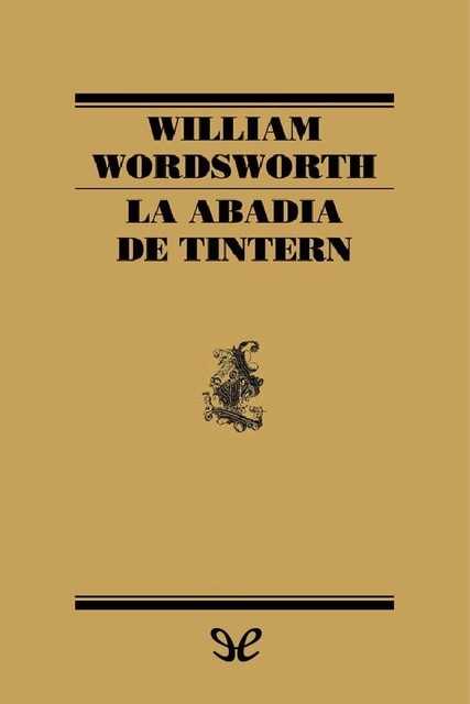 La abadía de Tintern y otros poemas, William Wordsworth