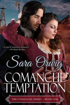 Comanche Temptation, Sara Orwig