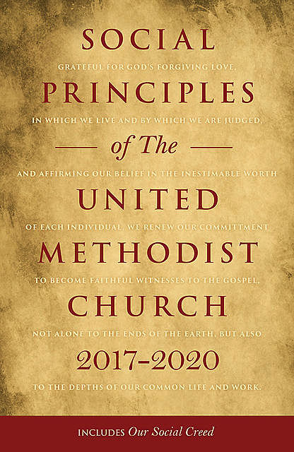 Social Principles of The United Methodist Church 2017–2020, 