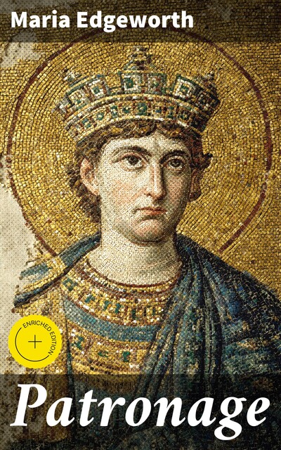 Patronage, Maria Edgeworth