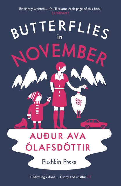 Butterflies in November, Auður Ava Ólafsdóttir