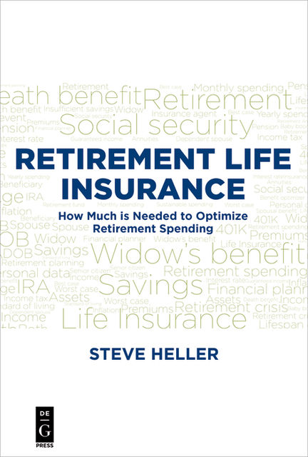 Retirement Life Insurance, Steve Heller