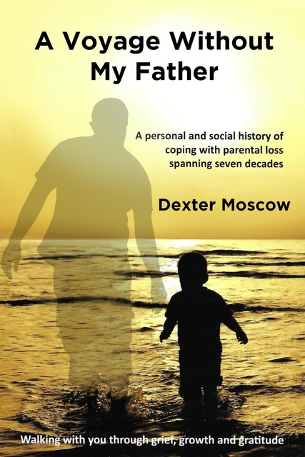 A Voyage Without My Father, Dexter Moscow