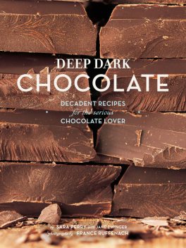 Deep Dark Chocolate, Sara Perry