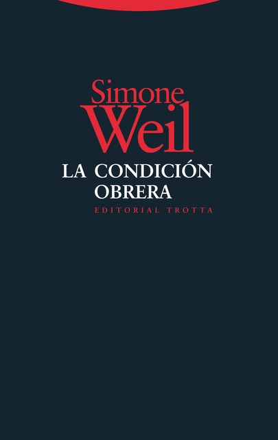 La condición obrera, Simone Weil