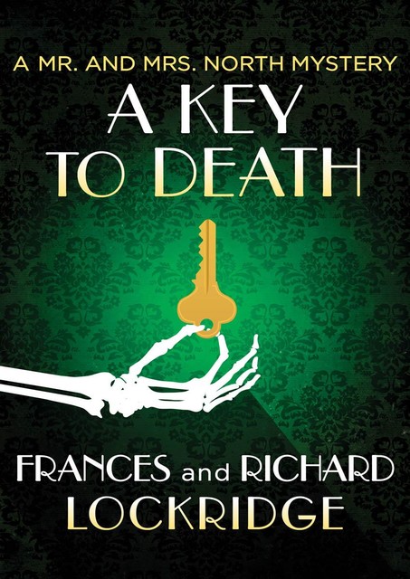 A Key to Death, Frances Lockridge, Richard Lockridge