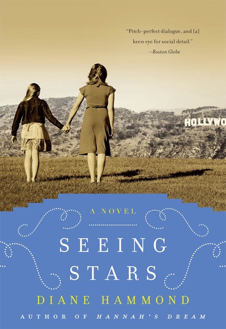 Seeing Stars, Diane Hammond