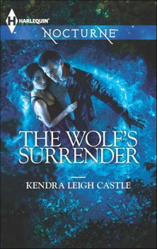 The Wolf's Surrender, Kendra Leigh Castle