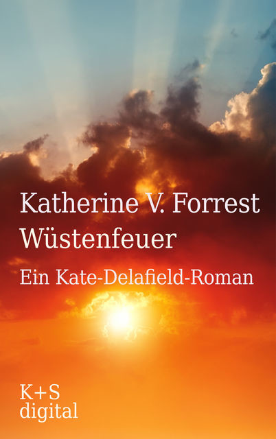 Wüstenfeuer, Katherine V. Forrest