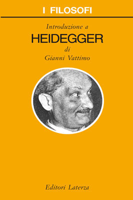 Introduzione a Heidegger (Laterza ), Gianni Vattimo