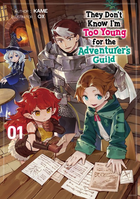 They Don’t Know I’m Too Young for the Adventurer’s Guild: Volume 1, KAME