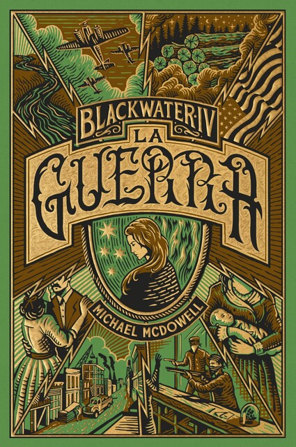BLACKWATER IV. La guerra, Michael McDowell