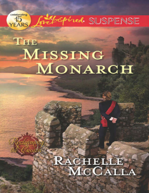 The Missing Monarch, Rachelle McCalla