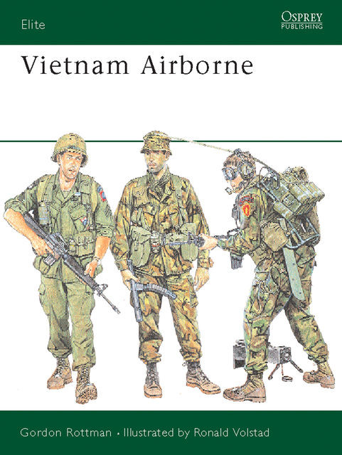 Vietnam Airborne, Gordon L. Rottman