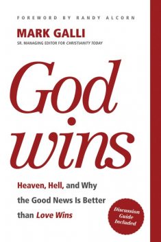 God Wins, Mark Galli