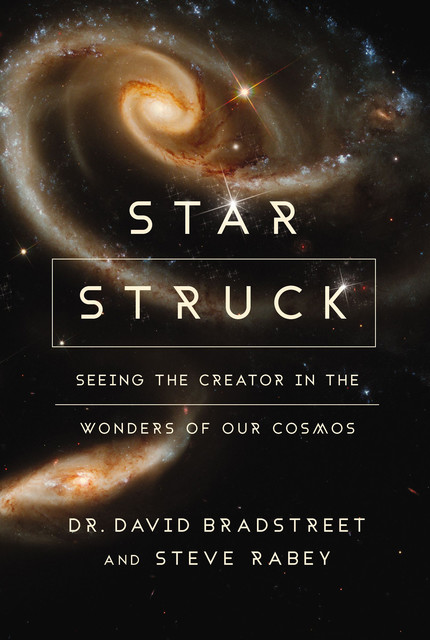 Star Struck, Steve Rabey, David Hart Bradstreet